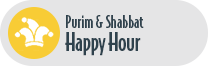 Purim and Shabbat Happy Hour